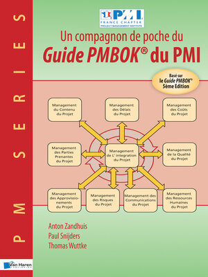 cover image of Un compagnon de poche du Guide PMBOK&#174; du PMI--Basé sur le Guide PMBOK&#174; 5ème Edition